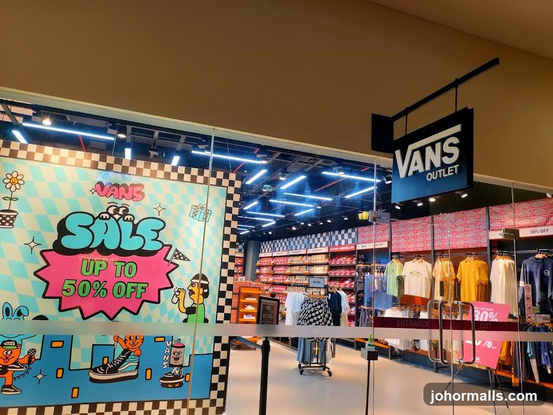 VANS JOHOR PREMIUM OUTLET (JPO)