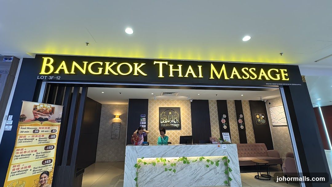 Bangkok Thai Massage - Paradigm Mall Johor Bahru (JB)