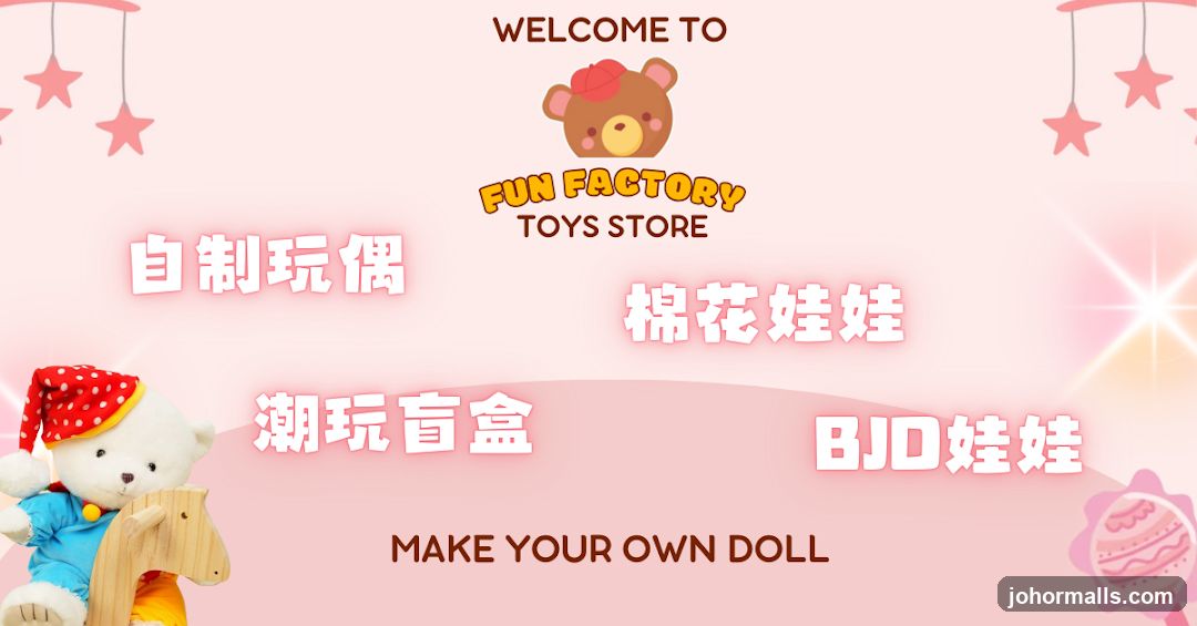 Fun Factory Toys Store Advertisement