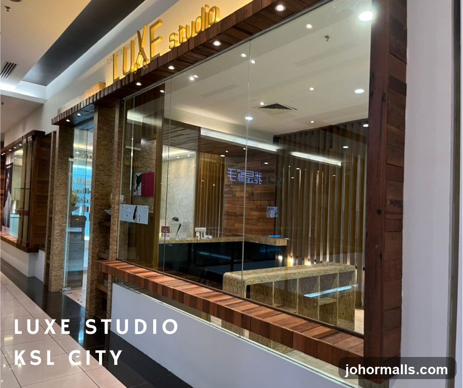 LUXE Studio KSL City Mall