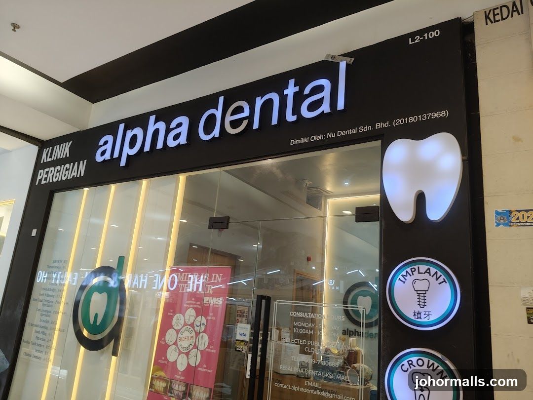 Alpha Dental Clinic KSL City Mall